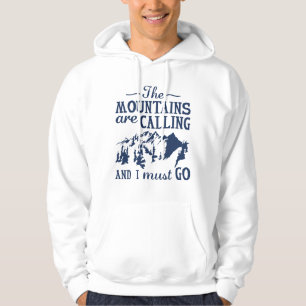 Die Berge rufen Hoodie