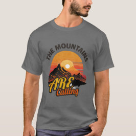 Die Berge rufen T-Shirt