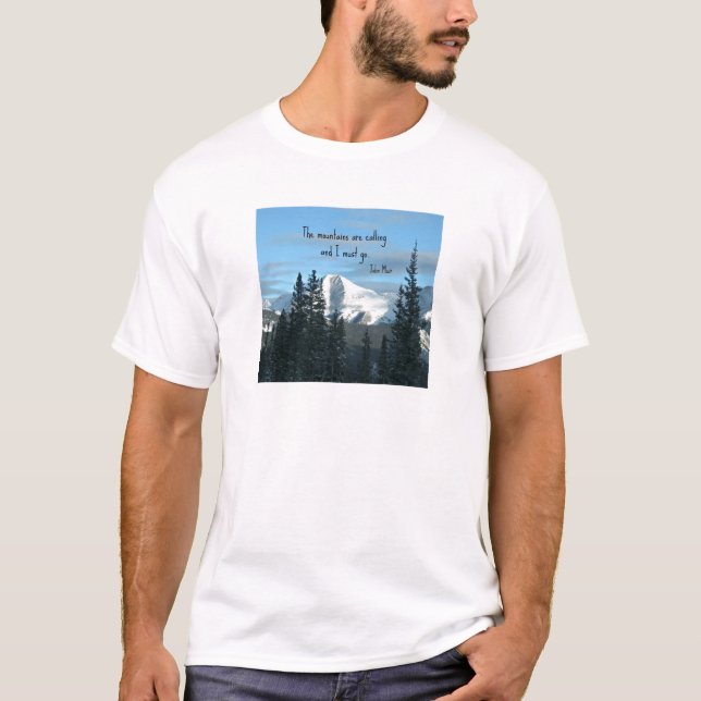 Die Berge rufen.. T-Shirt (Vorderseite)