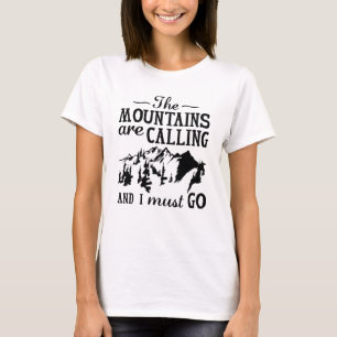 Die Berge rufen T-Shirt