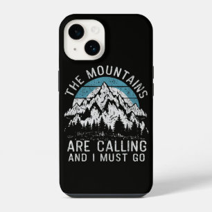 Die Berge rufen und ich muss gehen iPhone 14 Hülle