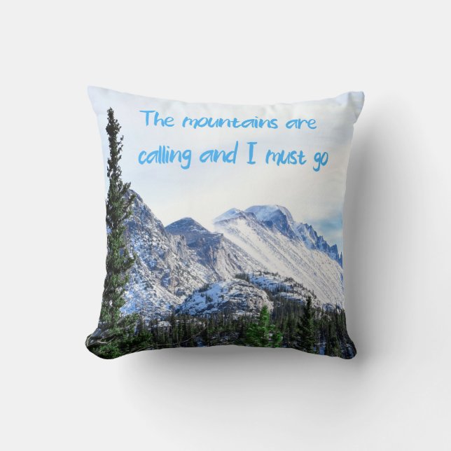 Die Berge rufen und ich muss gehen Kissen (Vorderseite)