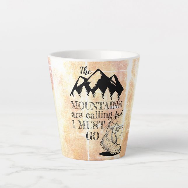 Die Berge rufen, und ich muss gehen Milchtasse (Vorderseite)
