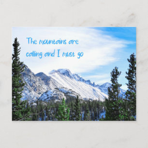 Die Berge rufen und ich muss gehen Postkarte