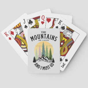 Die Berge rufen und ich muss gehen Spielkarten