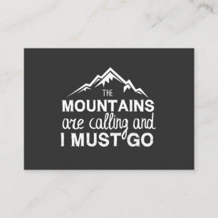 Die Berge rufen, und ich muss gehen Visitenkarte