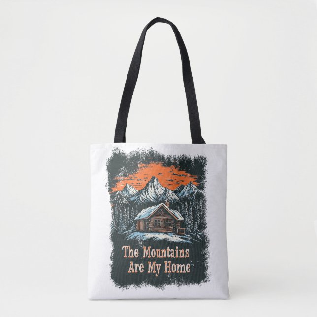Die Berge sind meine Zuhause Tasche (Vorderseite)
