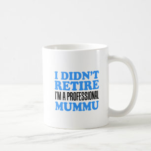Die Berufliche Mummu-Tasse konnte nicht wiederherg Kaffeetasse