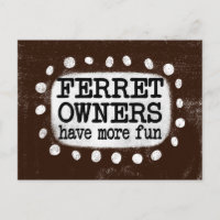 Die Besitzer von Ferret haben mehr Spaß auf der Po