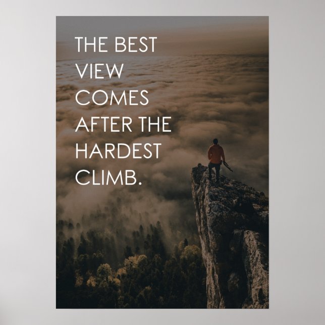 Die beste Ansicht kommt nach dem härtesten Klima,  Poster (Vorne)
