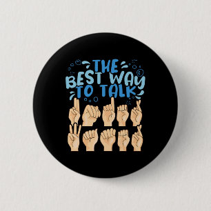 Die beste Art, unter Wasser zu reden ASL American  Button