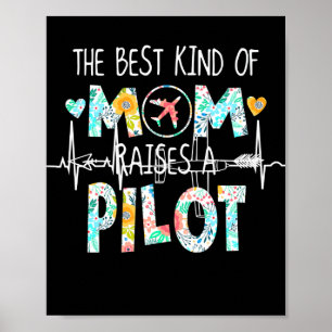 Die beste Art von Mama Raise Pilot Bestes Geschenk Poster