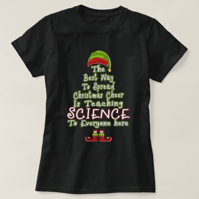 Die beste Art, Weihnachts-Cheer-Science-Weihnachte T-Shirt (Design vorne)