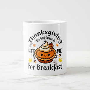 Die beste Ausrede für das Frühstück Jumbo-Tasse