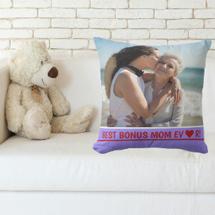 Die beste Bonus-Mama für jedes Foto Kissen