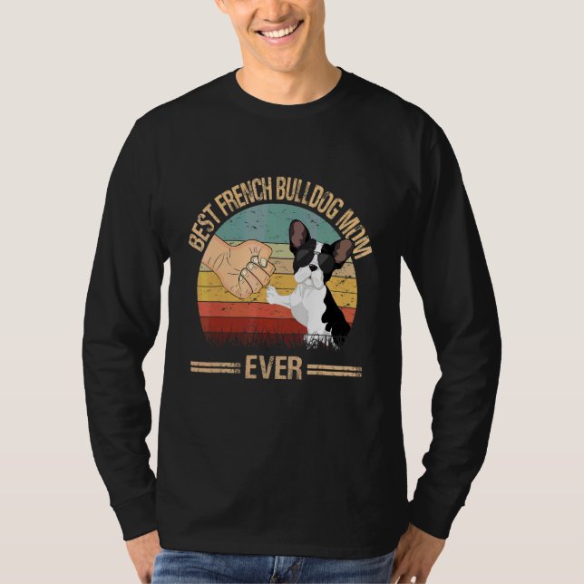 Die beste Bulldog-Mama Frankreichs je Hunde Mama M T-Shirt (Vorderseite)