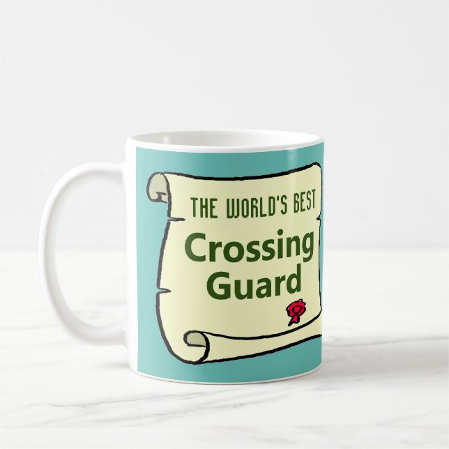Die beste Crossing Guard der Welt. Kaffeetasse (Links)