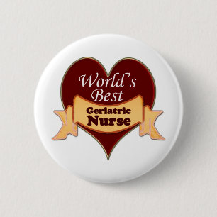Die beste geriatrische Krankenschwester der Welt Button