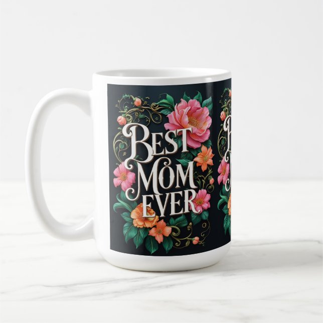 Die beste Mama aller Zeiten - die perfekte Kaffeetasse (Links)