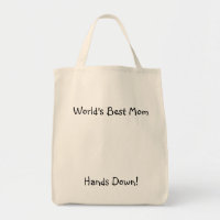 Die beste Mama der Welt, Hände unten!