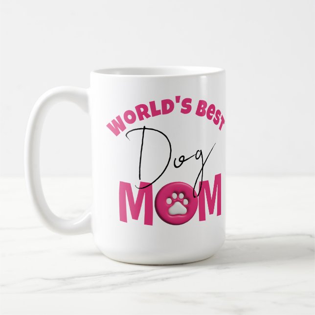 Die beste Mama für Hunde der Welt Kaffeetasse (Links)