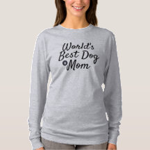 Die beste Mama für Hunde der Welt