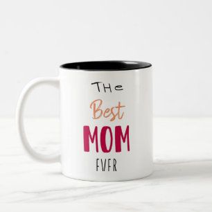 Die beste Mama für jede Kaffee-Tone-Tasse Zweifarbige Tasse