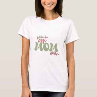 Die beste Mama je, ich Liebe Mama, Mama ist meine  T-Shirt