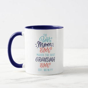 Die beste Mama macht die beste Oma Personalisiert Tasse