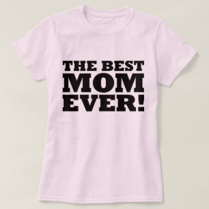Die beste Mama überhaupt T-Shirt