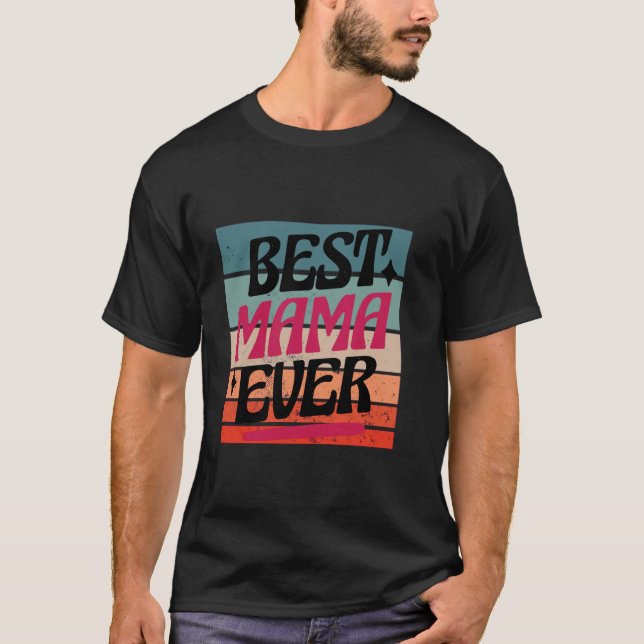 Die beste Mutter aller Zeiten Mutter Mutter Mutter T-Shirt (Vorderseite)