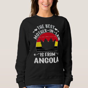 Die beste Mutter im Jura ist die angolanische Mutt Sweatshirt