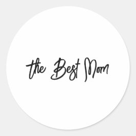 Die beste Mutter Runder Aufkleber