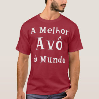 Die beste Oma der Welt best Grandma auf Portugiesi T-Shirt