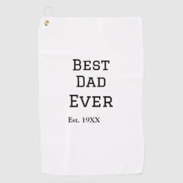 Die beste Papa aller Zeiten. Datum hinzufügen Name Golfhandtuch