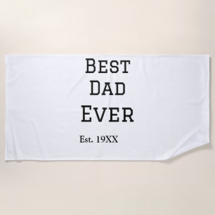 Die beste Papa aller Zeiten. Datum hinzufügen Name Strandtuch