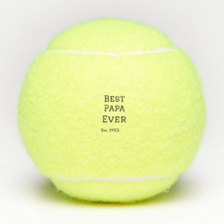 Die beste Papa aller Zeiten. Datum hinzufügen Name Tennisbälle