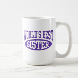 Die beste Schwester der Welt Kaffeetasse