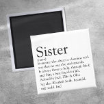 Die beste Sister-Definition der Welt Magnet<br><div class="desc">Personalisieren Sie für Ihre besondere Schwester oder Hermana (klein oder groß),  um ein einzigartiges Geschenk zu schaffen. Ein perfekter Weg,  ihr zu zeigen,  wie phantastisch sie jeden Tag ist. Entwickelt von Thisisnotme©</div>