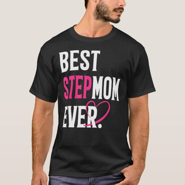 Die beste Stepmutter je Stepmuttermütterliche Frau T-Shirt (Vorderseite)