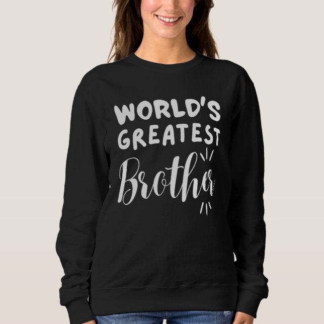 Die beste Wiedersehen der weltgrößten Bruderfamili Sweatshirt (Vorderseite)