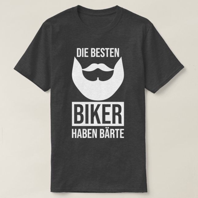Die besten Biker haben Bart 3 T-Shirt (Design vorne)