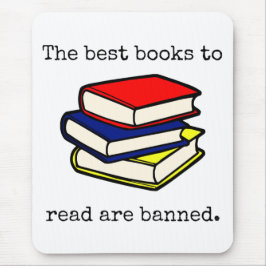 Die besten Bücher zum Lesen sind verboten Mousepad