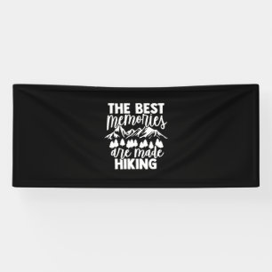 Die besten Erinnerungen sind Wandern Banner