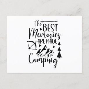 Die besten Erinnerungen werden beim Campen gemacht Postkarte