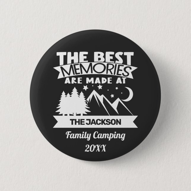 Die besten Erinnerungen werden nach dem Camping de Button (Vorderseite)