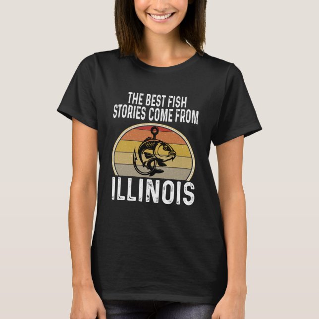 Die besten Fischgeschichten stammen von Illinois F T-Shirt (Vorderseite)