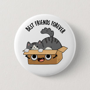 Die besten Freunde für immer Funny Cat and Box Puf Button