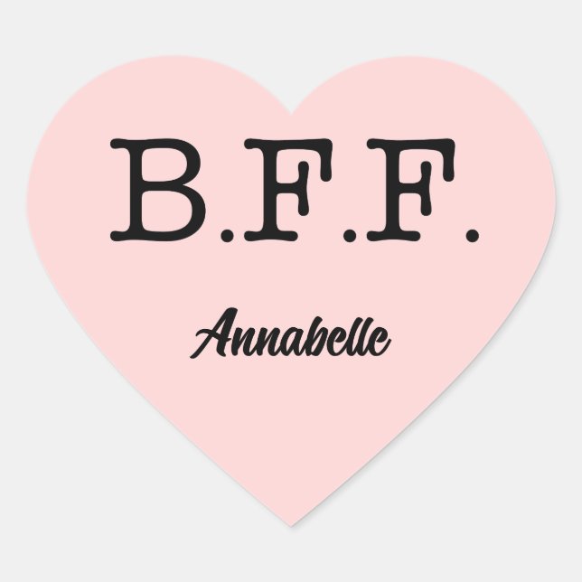 Die besten Freunde für immer Personalisiert rosa Herz-Aufkleber (Vorderseite)