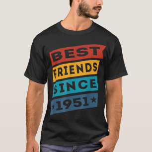 Die besten Freunde seit 1951 BESTE FREUNDIN Bestie T-Shirt